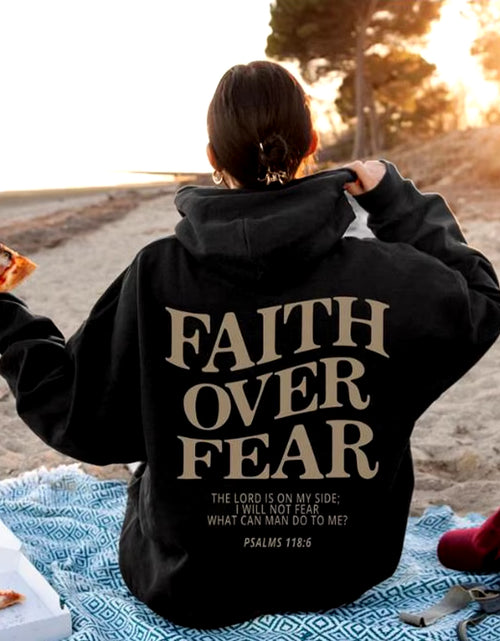 Load image into Gallery viewer, Faith over Fear Christian Hoodie Christian Sweatshirt Jesus Hoodie Trendy Hoodie Bible Verse Shirt Unisex Aesthetic Clothes
