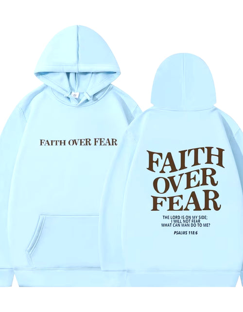 Load image into Gallery viewer, Faith over Fear Christian Hoodie Christian Sweatshirt Jesus Hoodie Trendy Hoodie Bible Verse Shirt Unisex Aesthetic Clothes
